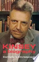 Kinsey, a Biography