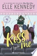 Kiss Me 5. El Legado