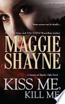 Kiss Me, Kill Me