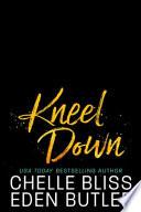 Kneel Down