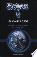 Kryon-V el viaje a casa : la historia de Michael Thomas y los sieta ángeles