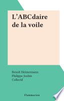 L'ABCdaire de la voile