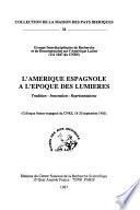 L'Amérique espagnole à l'époque des Lumières