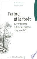 L'arbre et la forêt