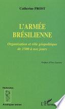 L'armée brésilienne