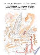 L'Aurora a Nova York (Aurora #3)