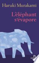 L'éléphant s'évapore