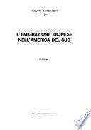 L'emigrazione ticinese nell'America del Sud