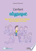 L'enfant atypique