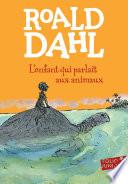 L'enfant qui parlait aux animaux