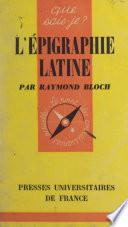 L'épigraphie latine