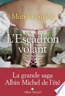 L'Escadron volant - tome 1