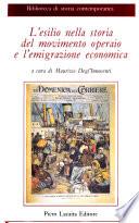 L'esilio nella storia del movimento operaio e l'emigrazione economica