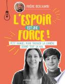 L'espoir est une force