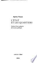 L'état et les quartiers