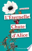 L'Eternelle chute d'Alice