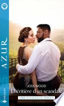 L'héritière d'un scandale