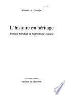 L'histoire en héritage