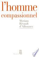 L'Homme compassionnel