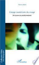 L'image numérisée du visage