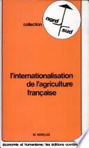 L'internationalisation de l'agriculture française