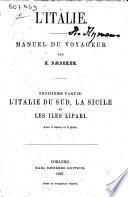 L'Italie du Sud, la Sicile et les îles Lipari: manuel du voyageur