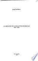 La abolición de la esclavitud en Popayán, 1832-1852