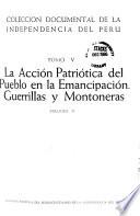 La acción patriótica del pueblo en la emancipación