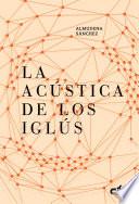 La acústica de los iglús