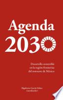 La agenda 2030 en la frontera norte
