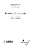 La agonía de la convivencia