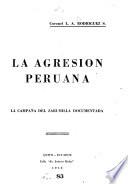 La agresión peruana