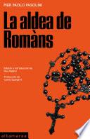 La aldea de Romàns