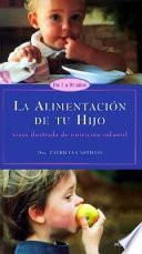 La Alimentacion de Tu Hijo