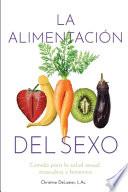 La Alimentación Del Sexo