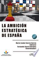 La ambición estratégica de España