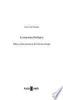 La amenaza biológica
