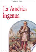 La América ingenua