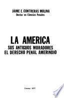 La América, sus antiguos moradores