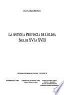 La antigua provincia de Colima