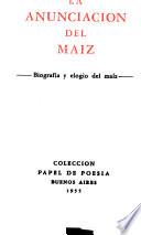 La anunciación del maíz