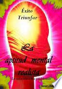 La aptitud mental realista