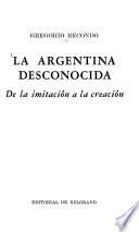 La Argentina desconocida