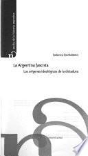 La Argentina fascista