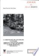 La arqueología de los espacios cultivados