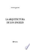 La arquitectura de Los Angeles