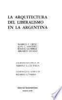 La Arquitectura del liberalismo en la Argentina