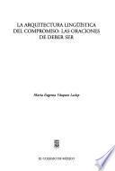 La arquitectura lingüística del compromiso