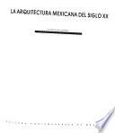 La arquitectura mexicana del siglo XX