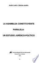 La Asamblea Constituyente paralela